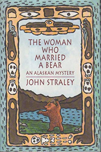 9780939149643: The Woman Who Married a Bear