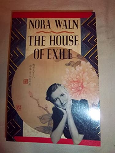 Beispielbild fr The House of Exile: Supplemented Edition (with Return to the House of Exile) zum Verkauf von Wonder Book