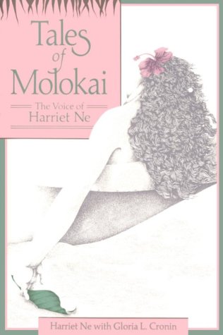 Beispielbild fr Tales of Molokai: The Voice of Harriet Ne zum Verkauf von Save With Sam