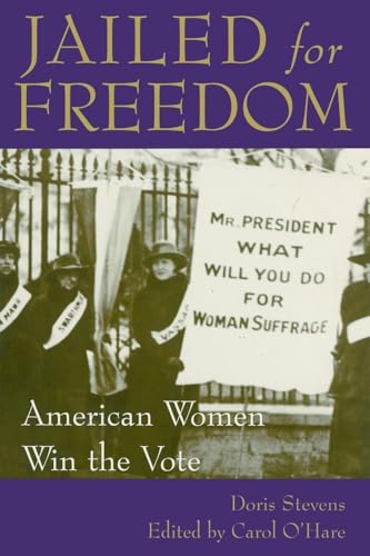 9780939165254: Jailed for Freedom: American Women Win the Vote
