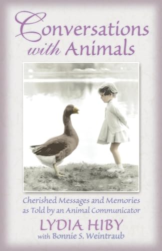 Beispielbild fr Conversations With Animals: Cherished Messages and Memories as Told by an Animal Communicator zum Verkauf von SecondSale