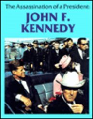 Stock image for The Assassination of a President : John F. Kennedy for sale by Better World Books