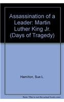 Beispielbild fr The Killing of a Leader : Dr. Martin Luther King zum Verkauf von Better World Books