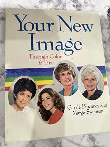 Stock image for Your new image: Through color & line for sale by Better World Books