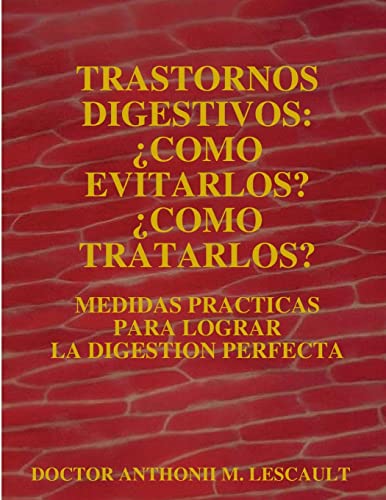 9780939193226: TRASTORNOS DIGESTIVOS: COMO EVITARLOS? COMO TRATARLOS?