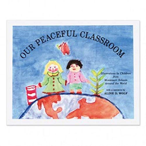 Stock image for Our Peaceful Classroom for sale by Goodwill of Colorado