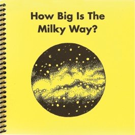 Beispielbild fr How Big is the Milky Way? zum Verkauf von Jenson Books Inc