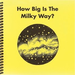 Stock image for How Big is the Milky Way? for sale by Jenson Books Inc