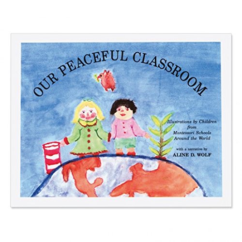 9780939195541: Our Peaceful Classroom