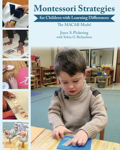 Stock image for Montessori Strategies for Children with Learning Differences: The MACAR Model for sale by THE SAINT BOOKSTORE