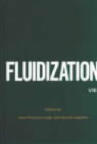 Beispielbild fr Fluidization VIII: Proceedings of the Eighth Engineering Foundation Conference on Fluidization May 14-19, 1995 Tours, France zum Verkauf von Buchpark
