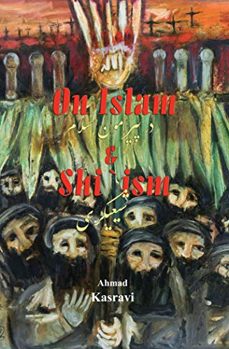 Imagen de archivo de On Islam and Shi'Ism a la venta por Revaluation Books