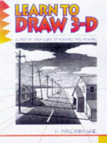 Stock image for Learn to Draw 3-D for sale by Better World Books: West