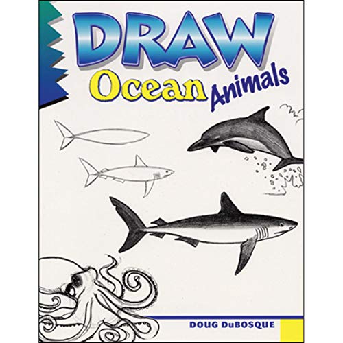 Beispielbild fr Draw Ocean Animals zum Verkauf von Better World Books