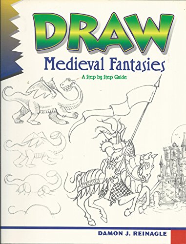 Imagen de archivo de Draw! Medieval Fantasies a la venta por The Yard Sale Store