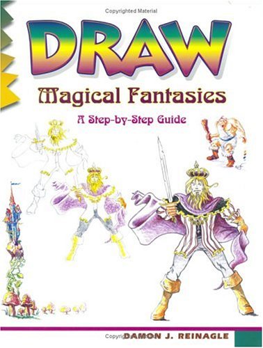 Beispielbild fr Draw Magical Fantasies zum Verkauf von Better World Books