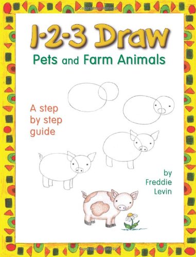 9780939217403: 1-2-3 Draw Pets and Farm Animals: A Step by Step Guide