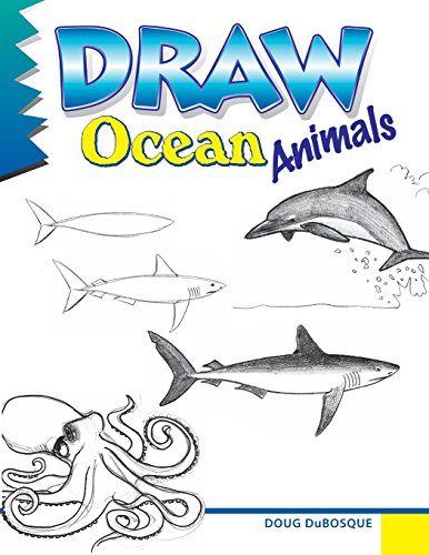 Beispielbild fr Draw Ocean Animals: A step-by-step guide zum Verkauf von WorldofBooks