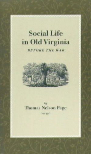 Stock image for Social Life in Virginia Before the War for sale by Bearly Read Books