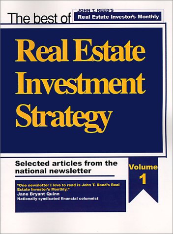 9780939224234: Real Estate Investment Strategy, Selected Articles from the National Newsletter