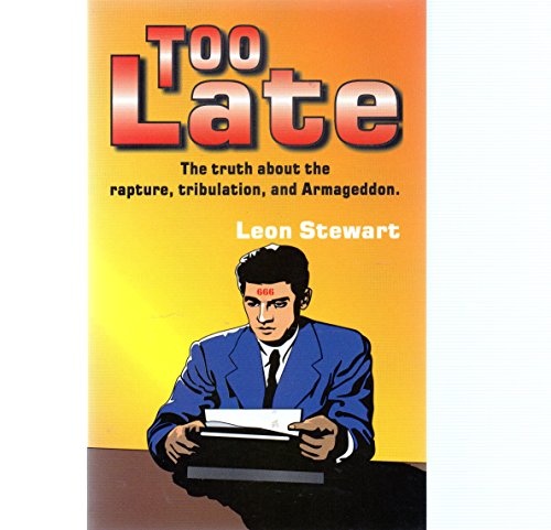 9780939241804: Title: Too Late