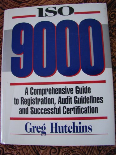 Beispielbild fr ISO 9000: A comprehensive guide to registration, audit guidelines, and successful certification zum Verkauf von Wonder Book