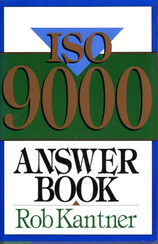 Beispielbild fr The ISO 9000 Answer Book zum Verkauf von WorldofBooks