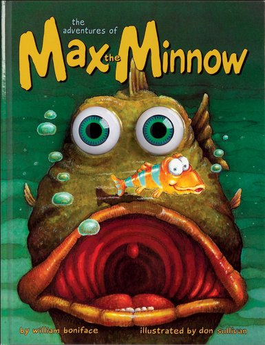 Beispielbild fr The Adventures of Max the Minnow (Wiggle Eyes) zum Verkauf von Greener Books