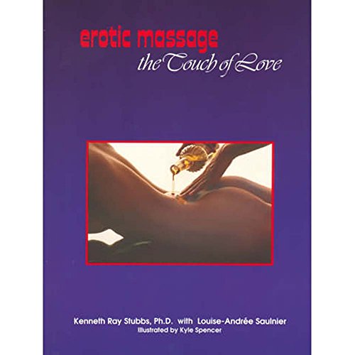 9780939263028: Erotic Massage: The Touch of Love - An Illustrated Step-by-step Manual for Couples