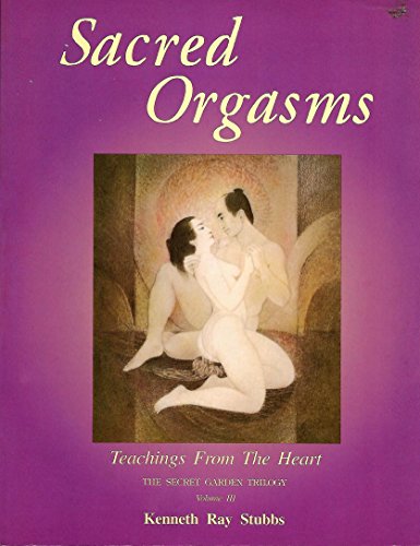 Stock image for Sacred Orgasms for sale by Modetz Errands-n-More, L.L.C.