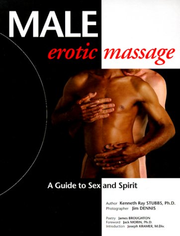 9780939263165: Male Erotic Massage: A Guide to Sex and Spirit