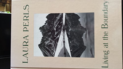 Beispielbild fr Living at the Boundary: The Collected Works of Laura Perls zum Verkauf von Studibuch