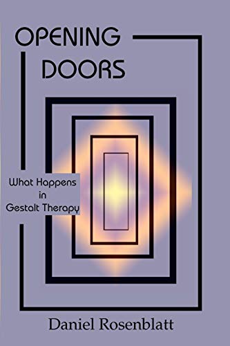 Imagen de archivo de Opening Doors What Happens in Gestalt Therapy a la venta por PBShop.store US