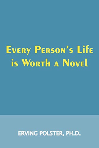 Beispielbild fr Every Person's Life Is Worth a Novel zum Verkauf von medimops