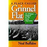 Stock image for A Place Called Grinnel Flat: An Arkansas Boyhood in the Great Depression for sale by ThriftBooks-Dallas