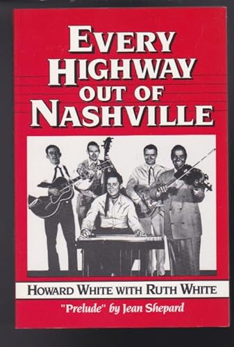 Beispielbild fr Every Highway Out of Nashville zum Verkauf von ThriftBooks-Atlanta