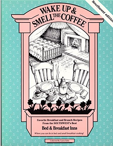 Stock image for Wake Up and Smell the Coffee/Southwest: Southwest Edition for sale by Hippo Books