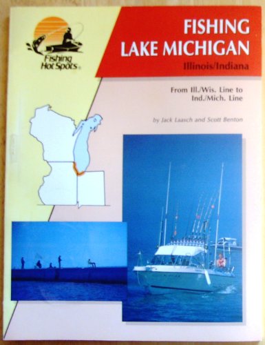 Stock image for Fishing Lake Michigan: Illinois-Indiana for sale by dsmbooks