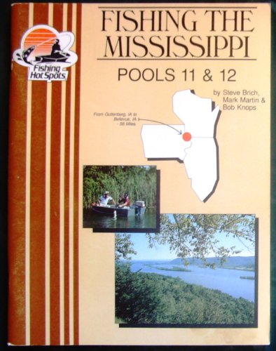 9780939314232: Fishing the Mississippi: Pools 11 & 12
