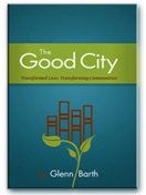 Stock image for The Good City for sale by ThriftBooks-Atlanta