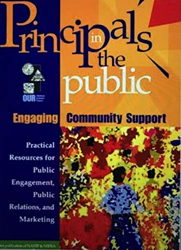 Stock image for Principals in the Public Engaging Community Support for sale by HPB-Red