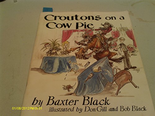 Imagen de archivo de Croutons on a Cow Pie a la venta por HPB-Diamond