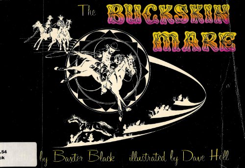 Imagen de archivo de The Buckskin Mare a la venta por Prairie Creek Books LLC.