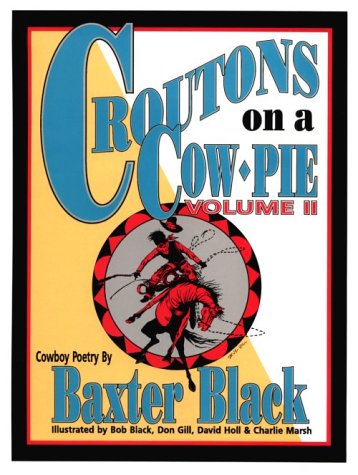 Stock image for Croutons on a Cow Pie #2 (Volume II) for sale by HPB-Diamond