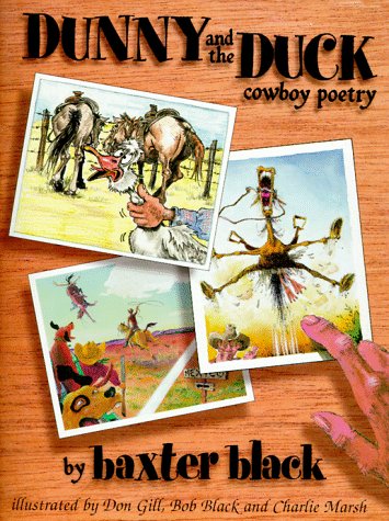 Imagen de archivo de DUNNY AND THE DUCK - Cowboy Poetry a la venta por Idaho Youth Ranch Books