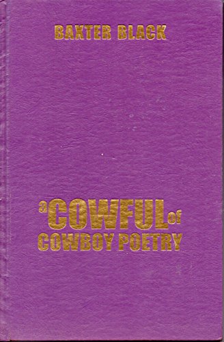 Beispielbild fr A Cowful of Cowboy Poetry zum Verkauf von Goodwill Books