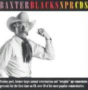 Imagen de archivo de Baxter Black's NPR CDs a la venta por HPB-Emerald