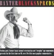 Stock image for Baxter Black's NPR CDs for sale by HPB-Emerald