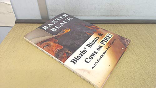 Imagen de archivo de Blazin' Bloats Cows on Fire! a la venta por Books of the Smoky Mountains