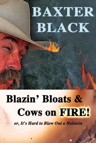 9780939343492: Blazin' Bloats & Cows on Fire!